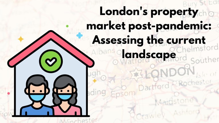 London's property market post-pandemic